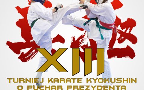 XIII Turniej Karate Kyokushin o Puchar Prezydenta Miasta Ciechanów